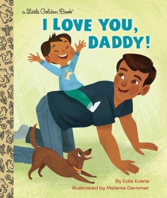 I Love You, Daddy! (Little Golden Book) - Born Childrens Boutique